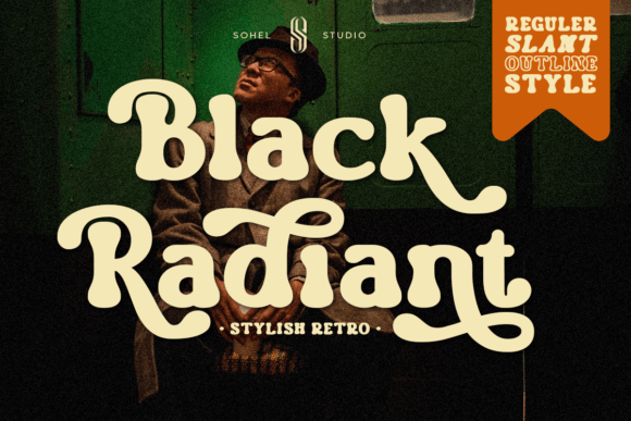 Black Radiant: The Retro Serif That Defines Bold Branding