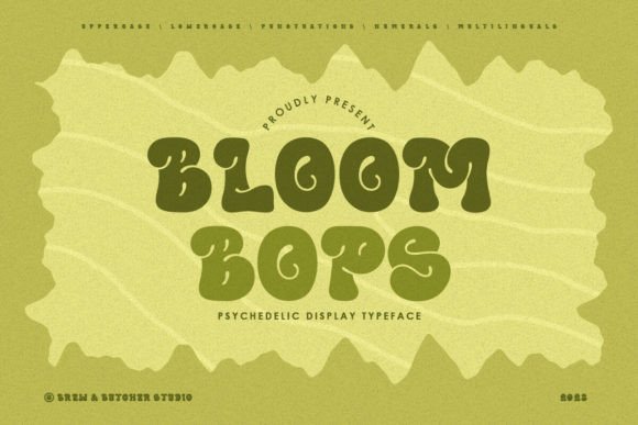Evaluating Bloombops: A Guide to the Psychedelic Bubble Font