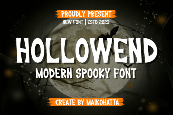 Hollowend: The Ultimate Spooky Font for Halloween Designs