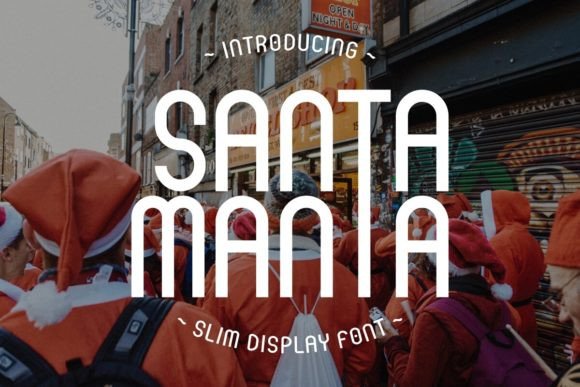 Santa Manta: The Quintessential Slim Display Font for Festive Design