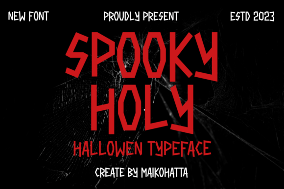 Strategic Typography: Leveraging Spooky Holy for High-Impact Halloween Branding