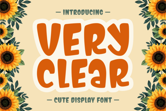 Very Clear: The Bold Display Font for Charming Branding